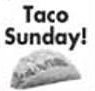 Taco Sunday