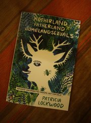 An advance copy of Lockwood&squot;s poetry collection "Motherland Fatherland Homelandsexuals," coming out from Penguin in June. Both of her books’ cover art were illustrated by artist Lisa Hanawalt. Nick Krug/Journal-World Photo